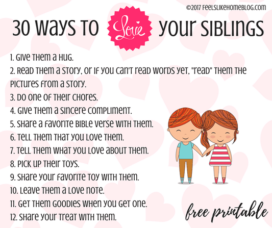 30 Ways to Love Your Siblings