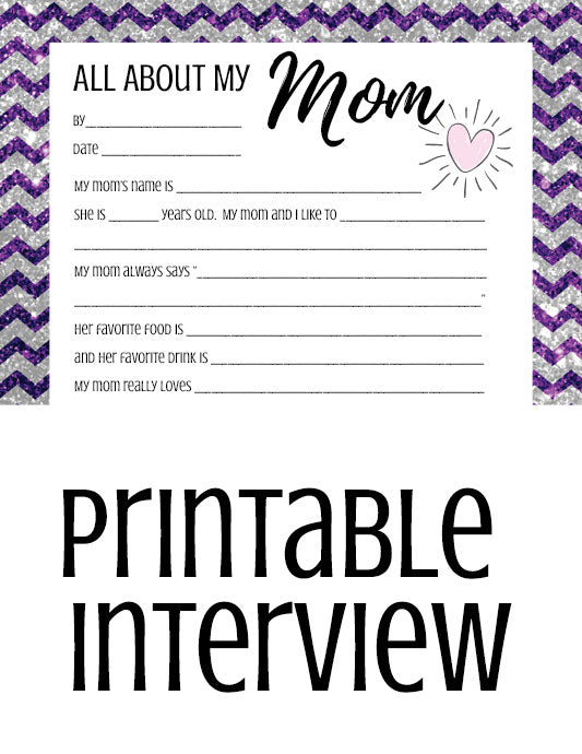 All About My Mom - One Page Mother's Day Interview for Kids