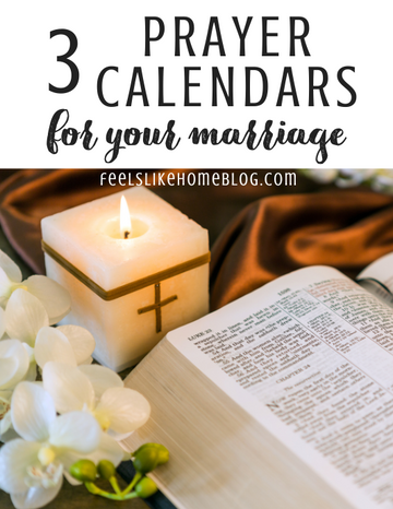 3 Topical Monthly Prayer Calendars for Your Marriage