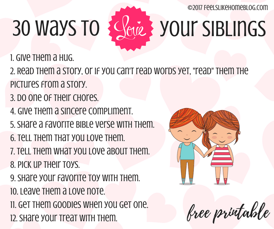 30 Ways to Love Your Siblings