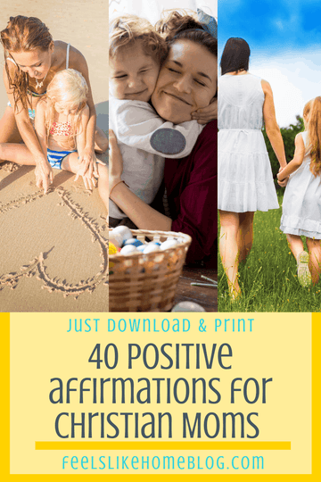 40 Affirmations for Christian Moms