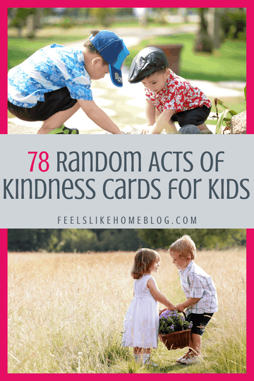 78 Random Acts of Kindness Cards for Kids