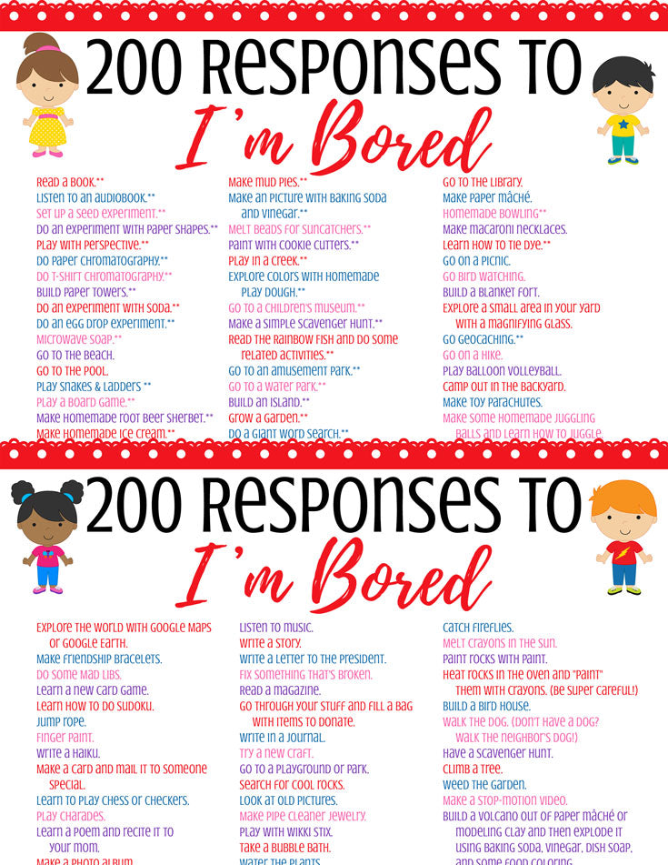 The Ultimate List of Things for Kids to Do When They're Bored - Printable of 200+ Ideas