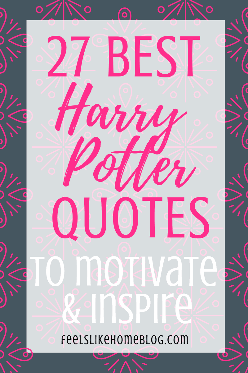 27 Best Inspiring Harry Potter Quotes Printable
