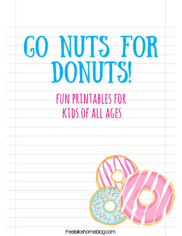 Go Nuts for Donuts! Kids Printable Pack